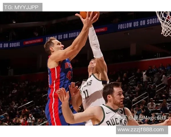 今天雄鹿对阵活塞精彩直播全程回顾与赛后分析等你来观看