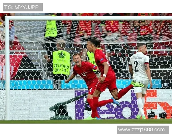 比利时与丹麦精彩对决集锦回顾球迷不容错过的瞬间